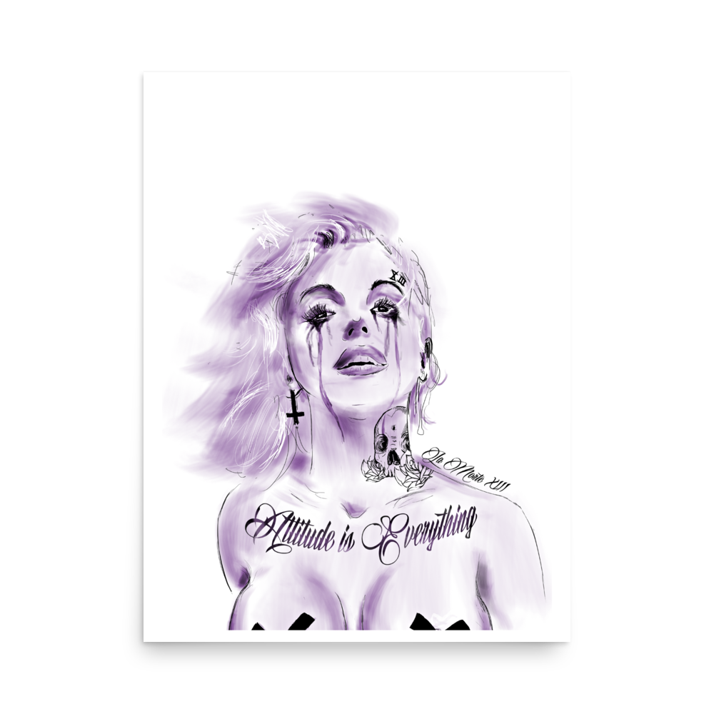 Attitude is Everything • Premium Art Print • Variant