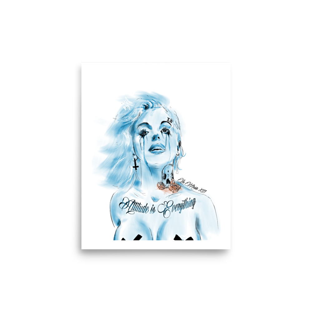 Attitude is Everything • Premium Art Print