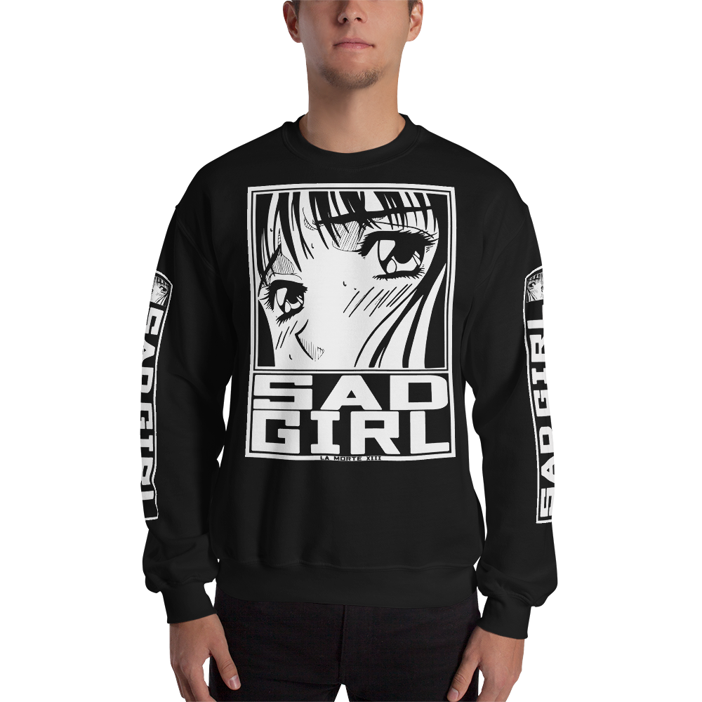 Sad Girl • Unisex Sweatshirt