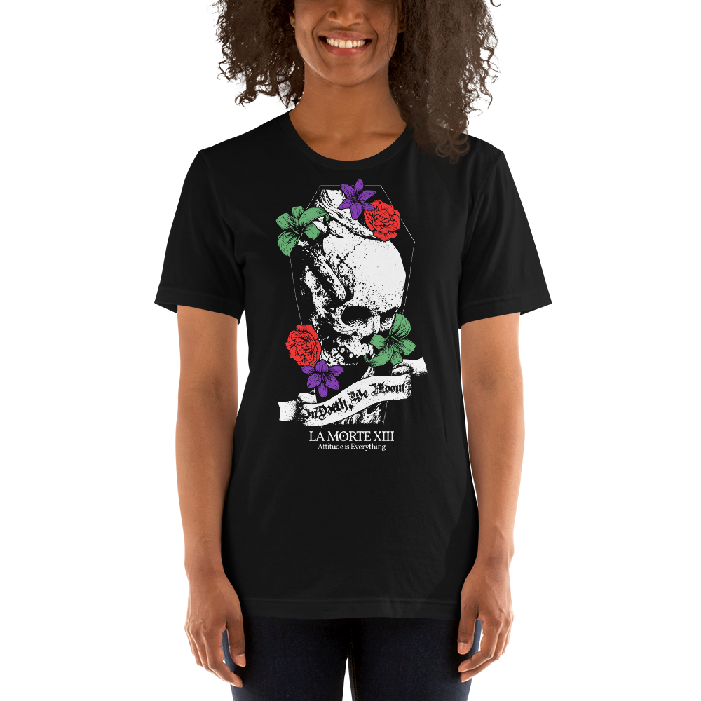 In Dæth, We Bloom • Unisex T-Shirt