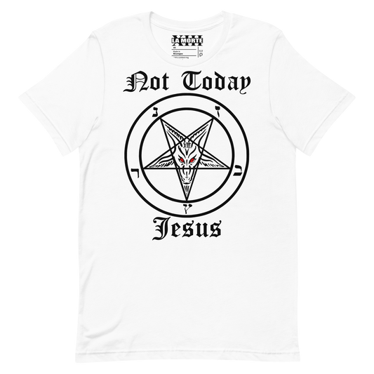 Not Today • Unisex T-Shirt • The Inverted Collection