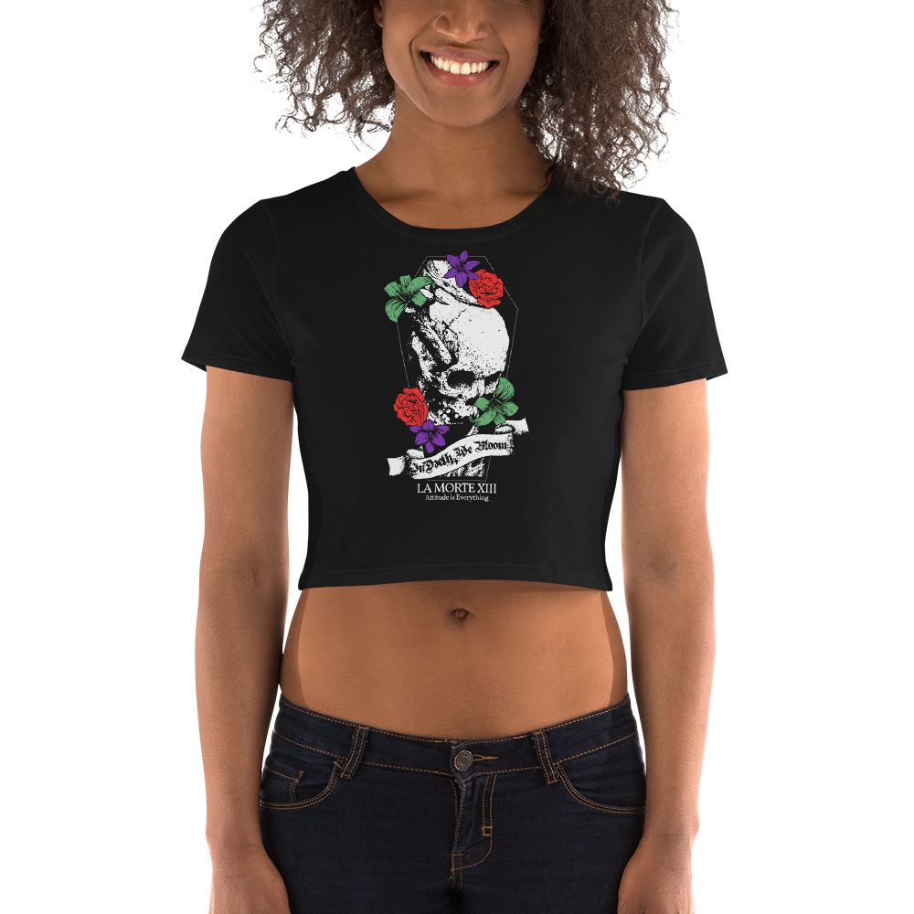 In Dæth, We Bloom • Crop T