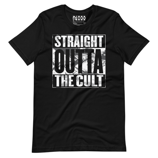 Straight Outta The Cult • Unisex T-Shirt